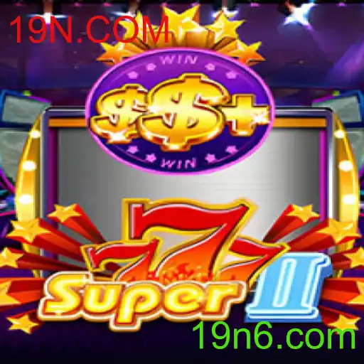 Explorando o Universo de Super777II com a 19N.COM
